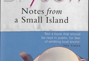 Bill Bryson. Notes from a Small Island.