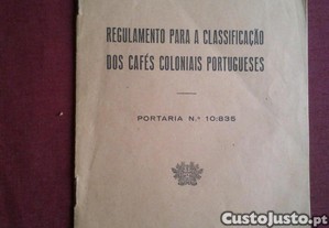Regulamento Para a Classifica��o dos Caf�s Coloniais Portugueses-1945