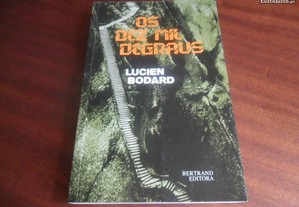 "Os Dez Mil Degraus" de Lucien Bodard - 1ª Edição de 1992
