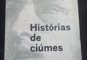 Histórias de Ciúmes - Joaquim Pacheco Neves