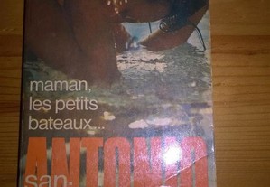 Livro San-Antonio Maman, Les Petits Bateaux
