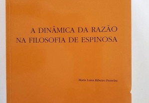 A dinâmica da razão na filosofia de Espinosa