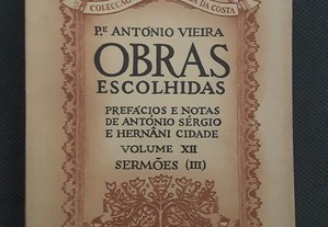 Padre António Vieira - Obras Escolhidas. Sermões (III)