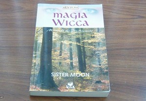 Magia Wicca Manual do Praticante de Sister Moon