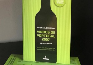 Vinhos de Portugal 2007 de João Paulo Martins