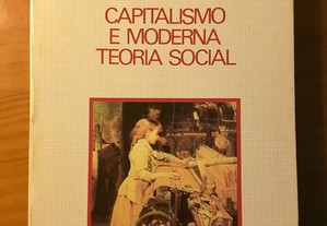 Giddens: Capitalismo e Moderna Teoria Social