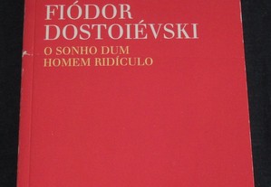 Livro O Sonho dum homem ridículo Dostoiévski Clássicos da Literatura Quasi