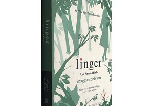 Linger (Um amor adiado) - Maggie Stiefvater