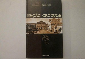 Nação Crioula- José Eduardo Agualusa