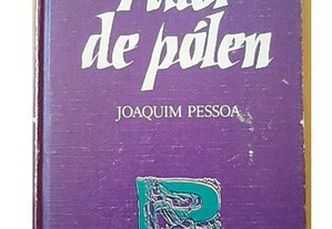 Paiol de Pólen // Joaquim Pessoa (antologia)