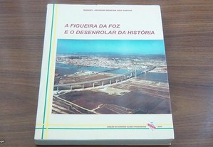 A Figueira da Foz e o desenrolar da história de Manuel Joaquim Moreira dos Santos