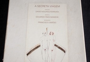 Livro A Secreta Viagem David Mourão-Ferreira 12 Serigrafias de Francisco Simões