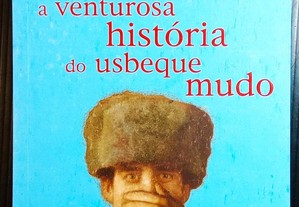 Livro A venturosa história do usebeque mudo Luís Sepulveda