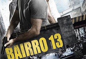 Bairro 13 (2014) Paul Walker
