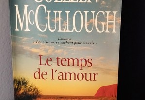 Le Temps De L'Amour de Colleen McCullough