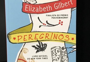 Peregrinos de Elizabeth Gilbert