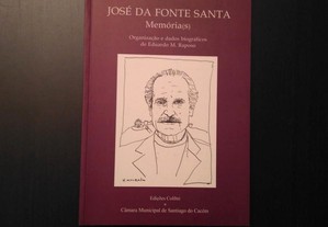 José da Fonte Santa - Memória(s)