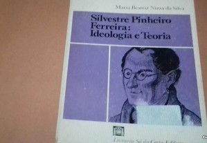 Silvestre Pinheiro Ferreira:Ideologia e Teoria