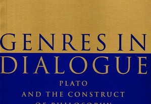 Genres in Dialogue. Plato and the Construct of Phi