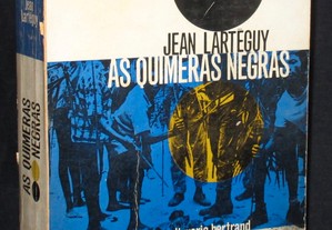 Livro Quimeras Negras Jean Lartéguy