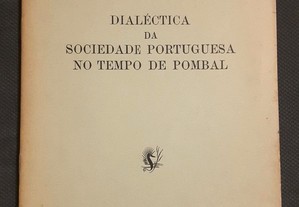 Borges de Macedo - Dialéctica da Sociedade Portuguesa no Tempo de Pombal