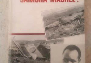 Quem Matou Samora Machel?