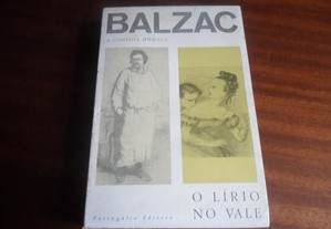 "O Lírio no Vale" Honoré de Balzac - 1ª Edição de 1967