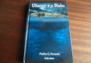 "Ulianov e o Diabo" de Pedro Garcia Rosado - 1ª Edição de 2006