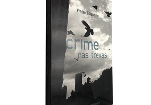 Crime nas trevas - Peter Blauner