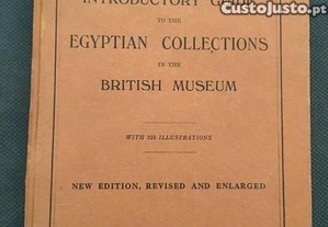 Introductory Guide to the Egyptian Collections of the British Museum