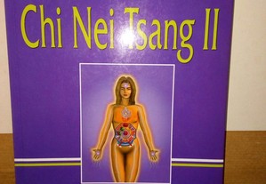 Livro : " Chi Ney Tsang " de Mantak Chia ( Medicina Tradicional Chinesa )
