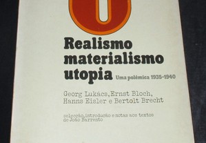 Livro Realismo Materialismo Utopia Uma Polémica