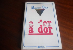 "A Dor" de Marguerite Duras - 3ª Edição s/d