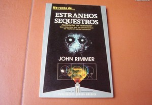 Livro "No Rasto de... Estranhos Sequestros" de John Rimmer / Esgotado / Portes Grátis