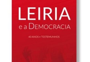 Leiria e a Democracia de Laura Esperança (NOVO)