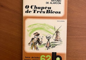 Pedro Antonio de Alarcon - O Chapéu de Três Bicos