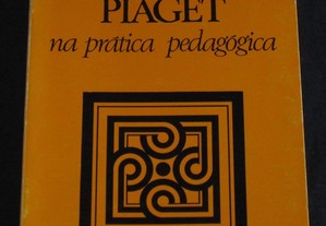 Livro Piaget na prática pedagógica Hilda Santos