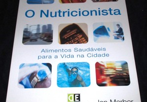 Livro O nutricionista Alimentos Saudáveis Marber