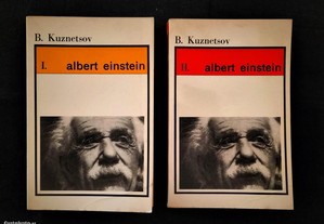 B. Kuznetsov - Albert Einstein - Volumes I e II
