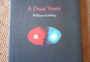 A Duas Vozes - William Golding