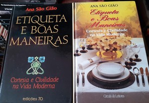 Etiqueta e Boas Maneiras de Ana São Gião
