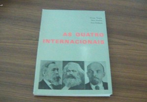 As Quatro Internacionais de George Novack, Dave Frankel, Fred Feldman