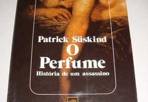 O Perfume - Patrick Suskind