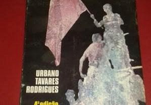Os insubmissos, de Urbano Tavares Rodrigues.