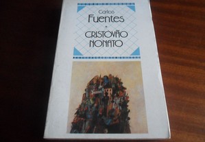"Cristóvão Nonato" de Carlos Fuentes - 1ª Edição de 1991