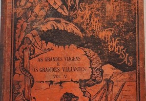 Os Exploradores do sec. XIX, Júlio Verne - I Volume