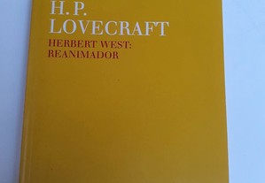 Herbert West : Reanimator - H. P. Lovecraft