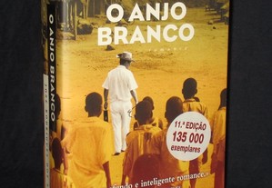 Livro O Anjo Branco José Rodrigues dos Santos