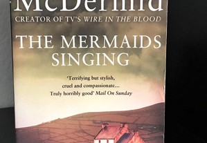 The Mermaids Singing de Val McDermid