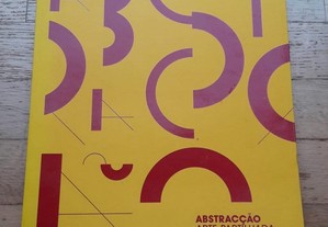 Abstracção, Arte Partilhada, Catálogo da Exposição Millenium BCP, de Maria Raquel Silva